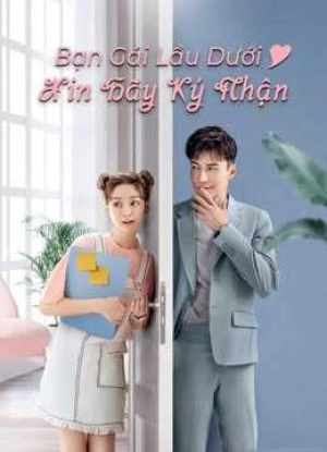 Bạn Gái Lầu Dưới Xin Hãy Ký Nhận 2020